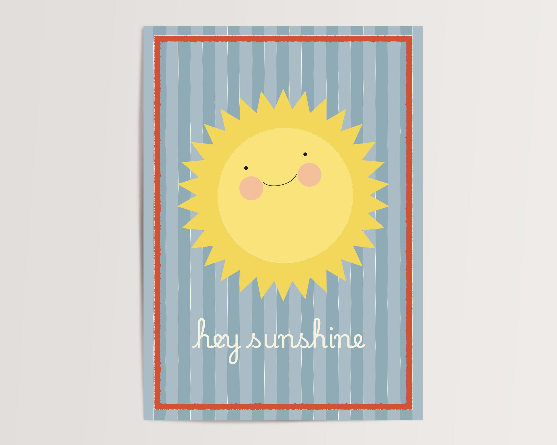 Cartoon sun with a smile on a blue striped background with 'hey sunshine' text.