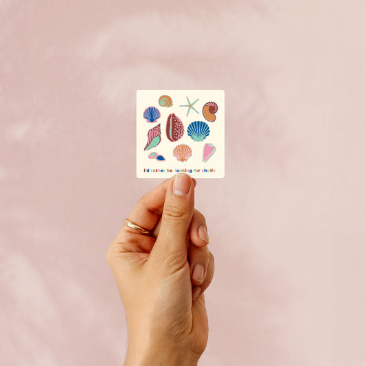 I'd rather be looking for shells vinyl sticker