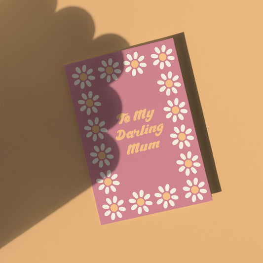 To My Darling Mum